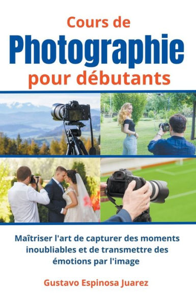 Cours de photographie pour dï¿½butants