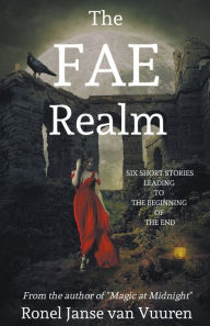 Title: The Fae Realm, Author: Ronel Janse van Vuuren