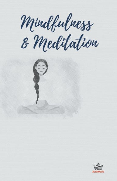 Mindfulness & Meditation