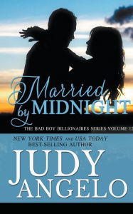 Title: Married by Midnight, Author: JUDY ANGELO