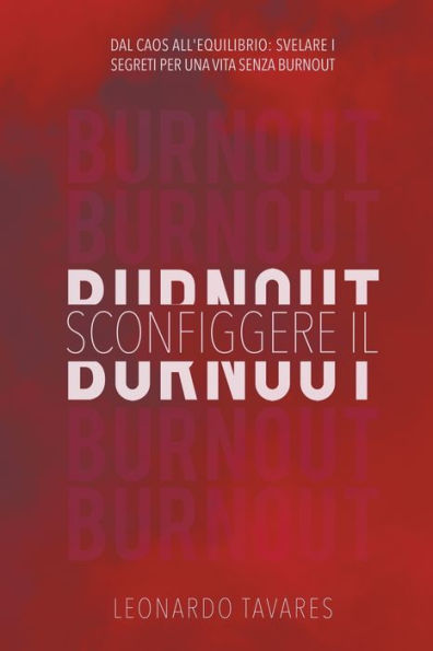 Sconfiggere il Burnout