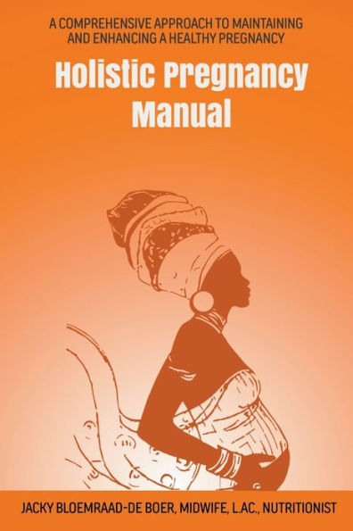 Holistic Pregnancy Manual