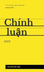 Title: Chï¿½nh luận - 2019, Author: Nguyen Dac Kien