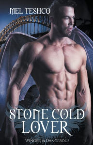 Title: Stone Cold Lover, Author: Mel Teshco