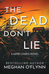 Title: The Dead Don't Lie (Large Print), Author: Meghan O'Flynn