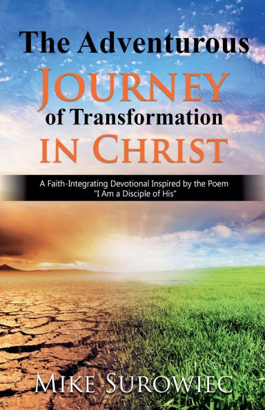 The Adventurous Journey of Transformation Christ