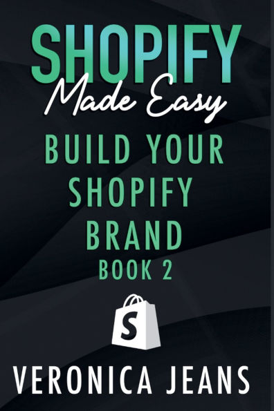 Build Your Shopify Brand