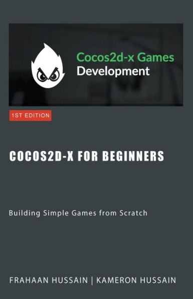Cocos2d-x for Beginners: Building Simple Games from Scratch