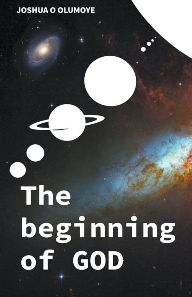 The Beginning of God