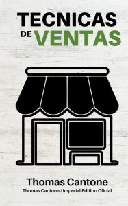Title: Tecnicas de Ventas, Author: Thomas Cantone