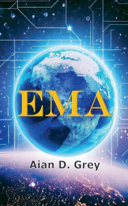 Title: Ema, Author: Aian D Grey