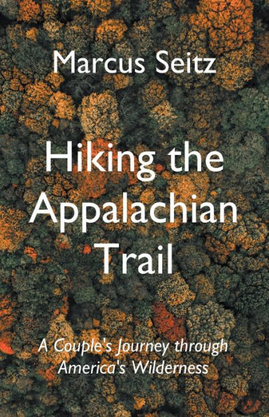 Hiking the Appalachian Trail