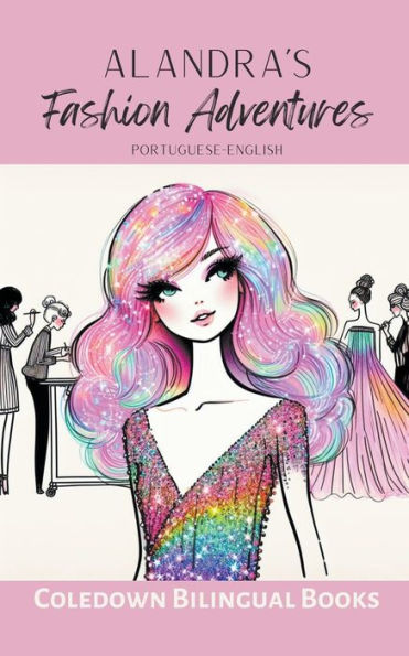 Alandra's Fashion Adventures: Portuguese-English