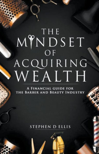 The Mindset of Acquiring Wealth