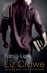 Title: Family Love, Author: Liz Crowe