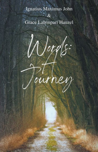 Words: A Journey