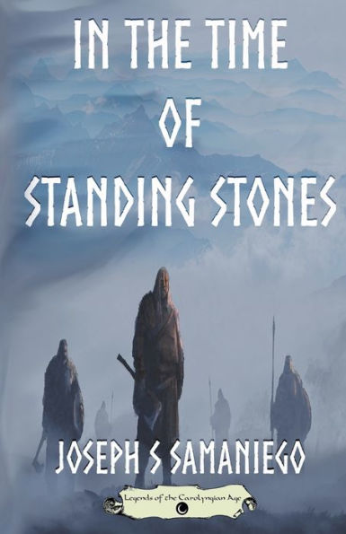 the Time of Standing Stones