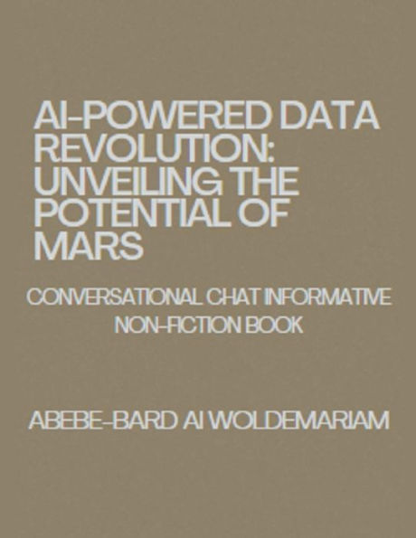 AI-Powered Data Revolution: Unveiling the Potential of MARS