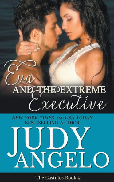 Eva and the Extreme Executive