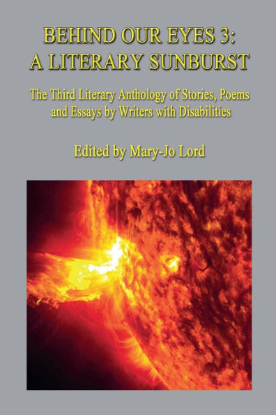 Behind Our Eyes 3: A Literary Sunburst