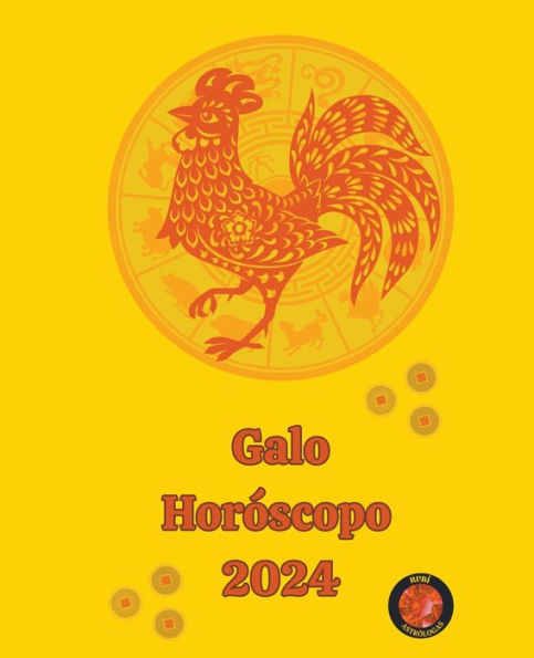 Galo Horóscopo 2024