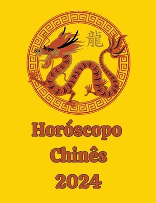 Horóscopo Chinês 2024