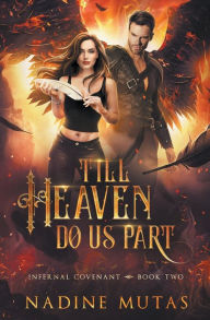 Title: Till Heaven Do Us Part, Author: Nadine Mutas