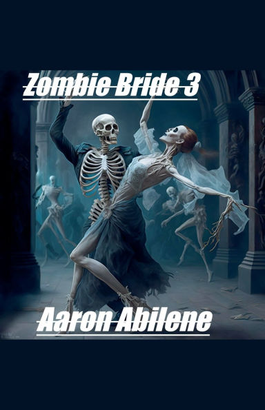Zombie Bride 3