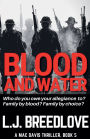 Blood and Water