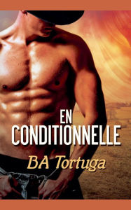 Title: En Conditionnelle, Author: Ba Tortuga