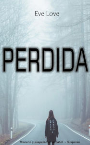 Title: Perdida, Author: Eve Love