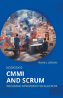 CMMI and Scrum: Measurable Improvement for Agile Work