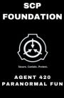 SCP Foundation Agent 420 Paranormal Fun