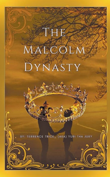 The Malcolm Dynasty