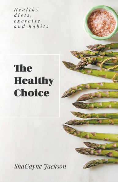 The Healthy Choice