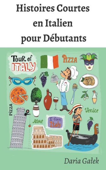 Histoires Courtes en Italien pour Débutants