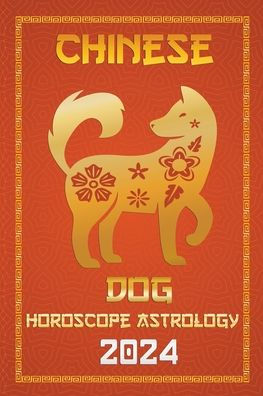 Dog Chinese Horoscope 2024