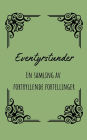 Eventyrstunder: En samling av fortryllende fortellinger