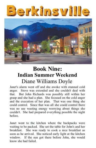 Book Nine: Indian Summer Weekend