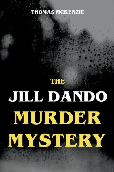 The Jill Dando Murder Mystery