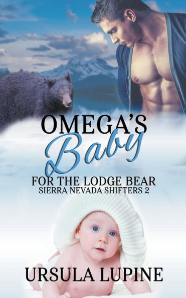 Omega's Baby for the Lodge Bear