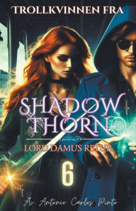 Title: Trollkvinnen fra Shadowthorn, Author: Antonio Carlos Pinto