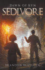 Sedivore: Dawn of Ryn