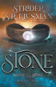 Title: Stone, Author: Strider Klusman