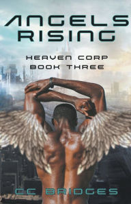 Title: Angels Rising, Author: CC Bridges