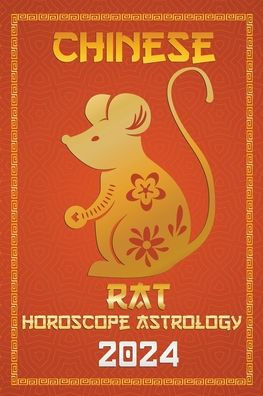 Rat Chinese Horoscope 2024