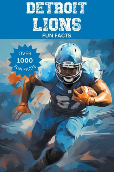 Detroit Lions Fun Facts