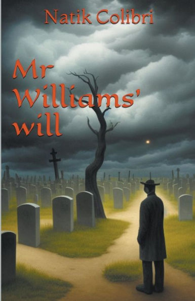 Mr Williams' will