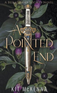 Title: A Pointed End, Author: Kit McKenna