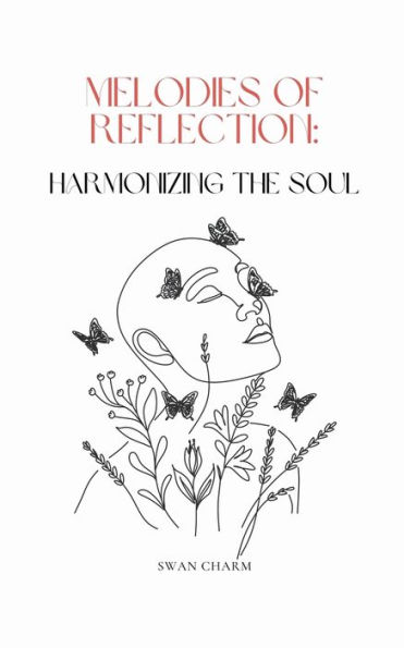 Melodies of Reflection: Harmonizing the Soul